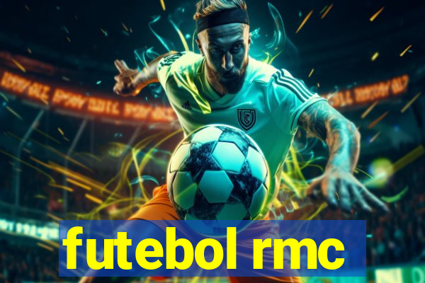 futebol rmc